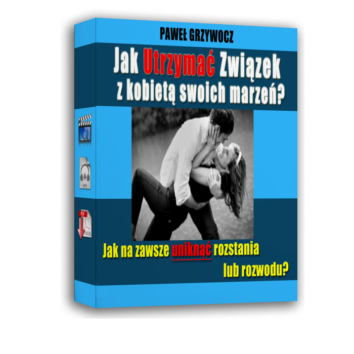 ebook - jak utrzymać związek z kobietą swoich marzeń ebook